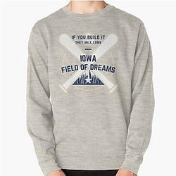 Field of Dreams - IOWA - Si vous le construisez, ils viendront essentiels Pullover Sweatshirt