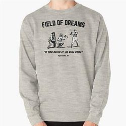 Field of Dreams  Pullover Sweatshirt