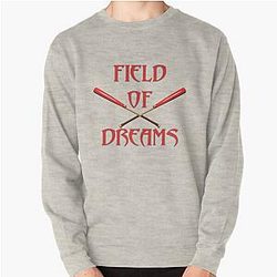 field of dreams Pullover Sweatshirt