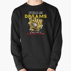Champ de rêves - ils viendront Sweatshirt Pullover