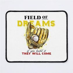 Field of dreams - they will come Mouse Pad