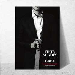 Fifty Shades of Grey is a movie Fifty Shades Of Grey Posters