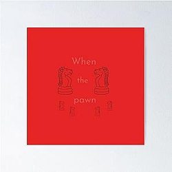 when the pawn fiona apple Poster