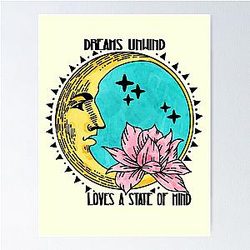 Dreams Unwind Loves a State of Mind Fleetwood Mac Poster