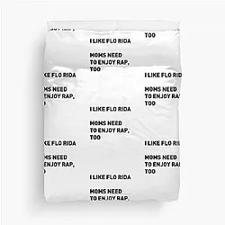 I like Flo Rida Duvet Cover