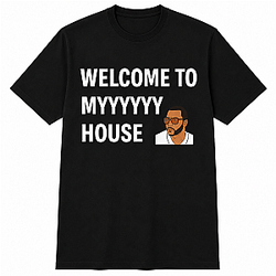 Welcome To My House LA 2605 Flo Rida T-Shirts