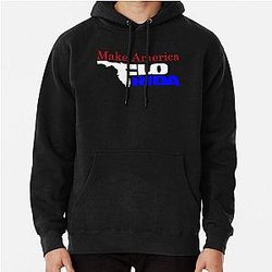 Make America Flo Rida - Flordia Pullover Hoodie