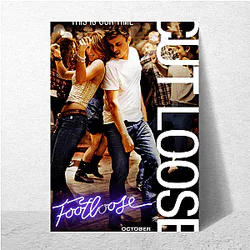 Footloose My Favorite 80s Film Footloose Posters