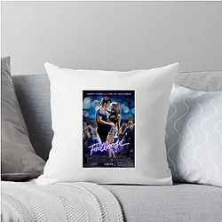 Footloose Always Energetic Always Rebellious Footloose Pillows Cover