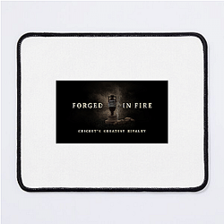 Forged in Fire is a popular competition show Forged In Fire Mouse Pads