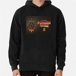 Forged in Fire's contestants are bladesmiths Forged In Fire Hoodies