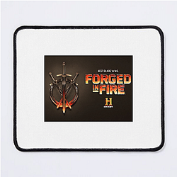 Forged in Fire's contestants are bladesmiths Forged In Fire Mouse Pads