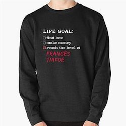 Life Goal Frances Tiafoe Sweatshirt