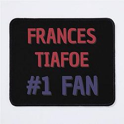 Frances Tiafoe Fan Mouse Pad