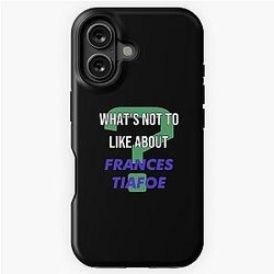What's not to like about Frances Tiafoe iPhone Tough Case