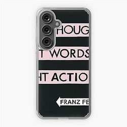 Franz Ferdinand right thoughts right words right action Samsung Galaxy Soft Case