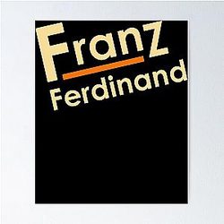 franz ferdinand Essential Poster