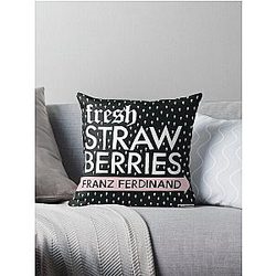 Franz Ferdinand fresh strawberries Throw Pillow