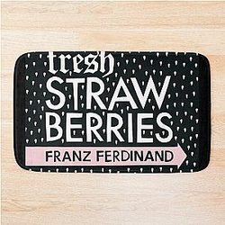 Franz Ferdinand fresh strawberries Bath Mat
