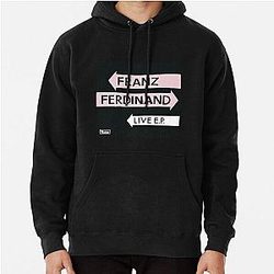 Franz Ferdinand live ep Pullover Hoodie