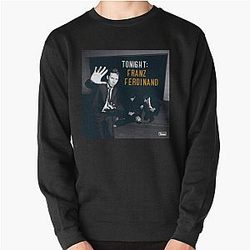 Franz Ferdinand tonight franz ferdinand Pullover Sweatshirt