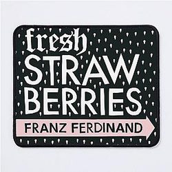 Franz Ferdinand fresh strawberries Mouse Pad