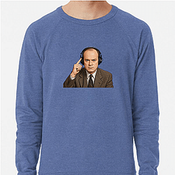 Frasier Crane Opera Cultural passion Frasier Crane Sweatshirts