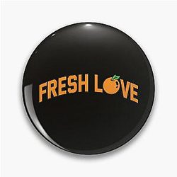 fresh love Pin