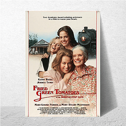 Fried Green Tomatoes No Limits Just Love Fried Green Tomatoes Posters