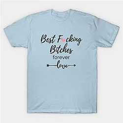 Best fucking bitches Classic T-shirt TP1002