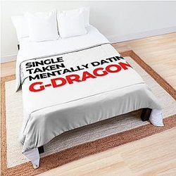 Mentally Dating G-Dragon Comforter changed to: Mentally Dating G-Dragon Comforter has been changed to: Mentally Dating G-Dragon Comforter