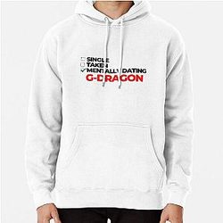 Mentally Dating G Dragon Pullover Hoodie