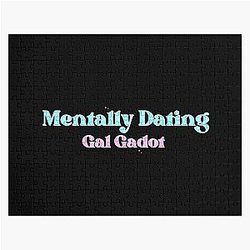 Mentally Dating Gal Gadot Jigsaw Puzzle