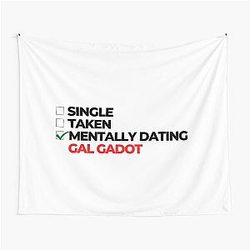 Mentally Dating Gal Gadot Tapestry