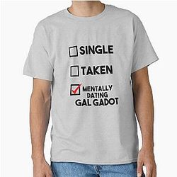 Dating Gal Gadot T-Shirt
