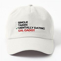Mentally Dating Gadot Hat