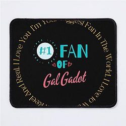 Fan Of Gal Gadot Mouse Pad