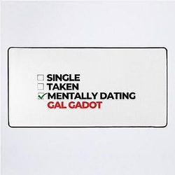Mentally Dating Gal Gadot Desk Mat
