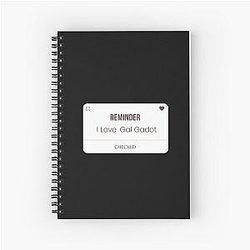 Reminder: I Love Gal Gadot Notebook