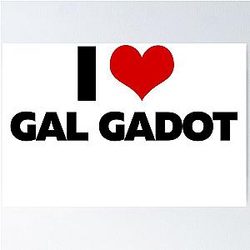 I Love Gal Gadot