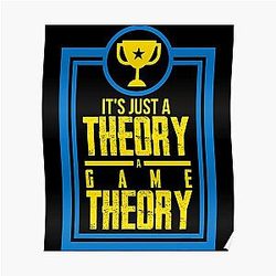 Game Theory Puzzle Shirt Poster