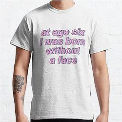 Game Grumps T-Shirts - Game Grumps - At Age Six I Was Born Without A Face Classic T-Shirt RB2507