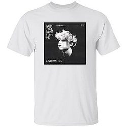 Gavin Magnus What They Want From Me T-Shirt