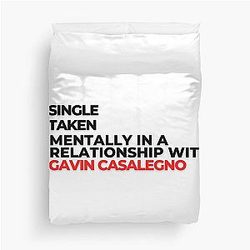Mentally In a Relationship with Gavin Casalegno Duvet Cover