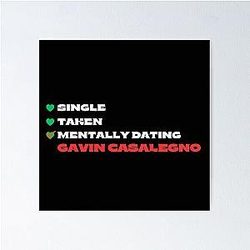 Mentally Dating Gavin Casalegno White Fonts Poster