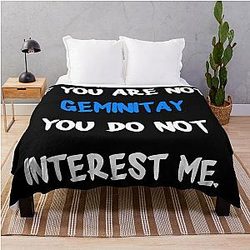 If you are not GeminiTay Throw Blanket