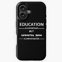 Geometry Dash - Education Is Important iPhone Tough Case