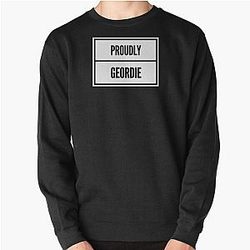 Proudly Geordie Pullover Sweatshirt