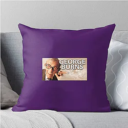 Comedy Legend George Burns Pillows Cover