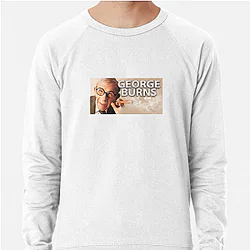 Comedy Legend George Burns Sweatshirts